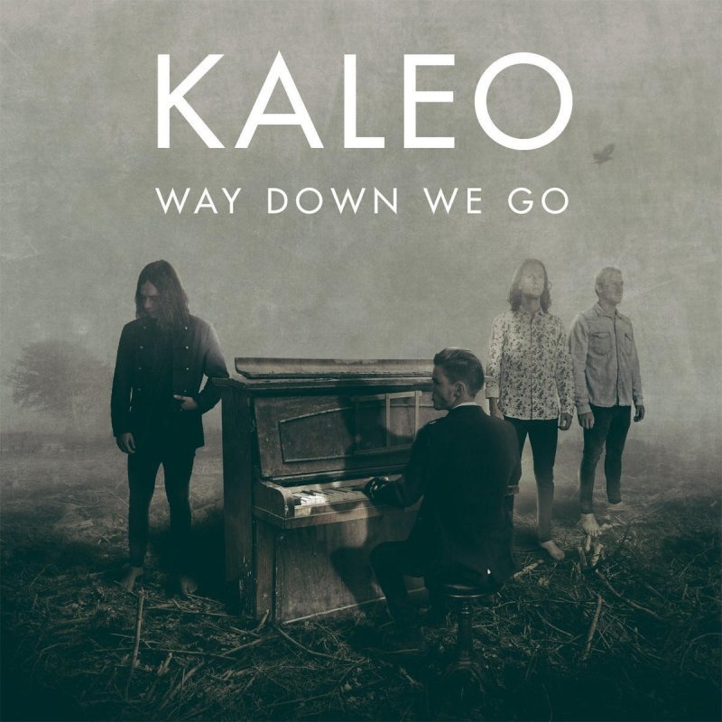 18.Kaleo - Way Down We Go.jpg - Adult Pop Songs 成人流行榜...170316