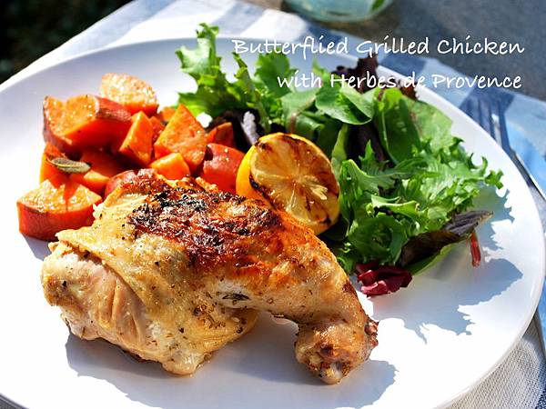 中秋烤肉耍「新雞」:普羅旺斯蝴蝶烤雞 Butterflied Grilled Chicken with Herbes de Provence
