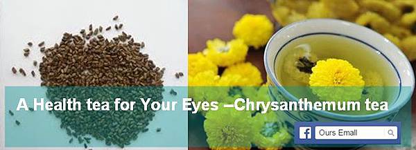 A Health tea for Your Eyes --Chrysanthemum tea