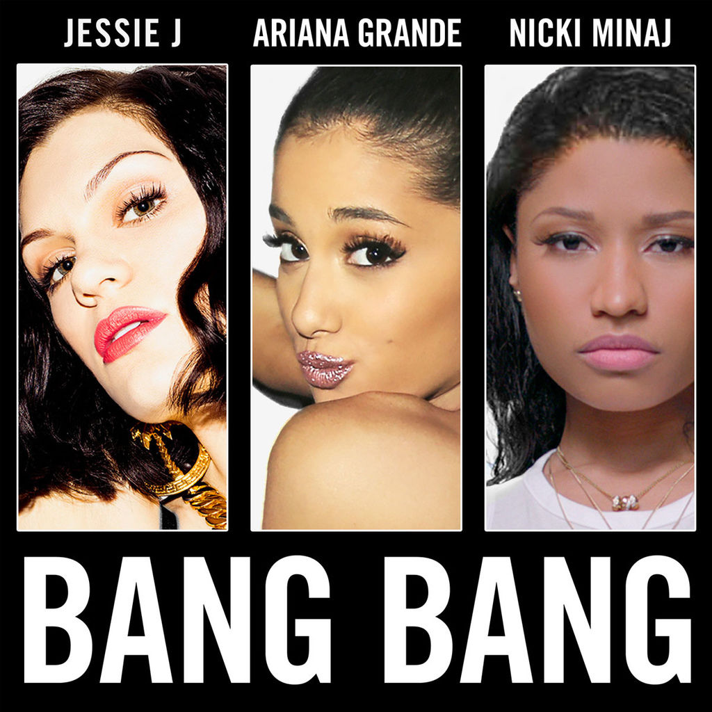 Jessie J Bang Bang 砰砰中文歌詞ft Ariana Grande Nicki Minaj