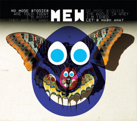 MEW-No More Stories Are Told Today I'm Sorry They Washed Away. No More Stories The World Is Grey I'm Tired Let's Wash Away 2009.jpg