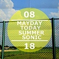 2012-08-18 10'32 Mayday, Today,Summer Sonic大阪！