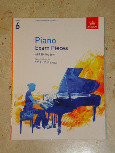 2013-14 Piano Exam Pieces ABRSM Grade 6