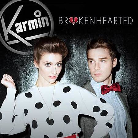 Karmin-Brokenhearted