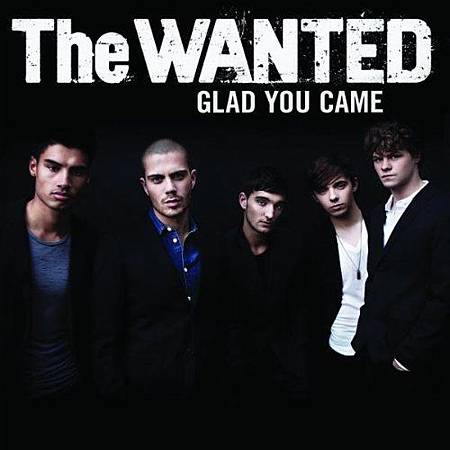 The Wanted-Glad You Came