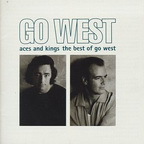 Aces And Kings The Best Of Go West