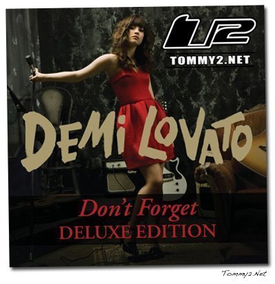 Demi Lovato - Don't Forget [豪華版]* 