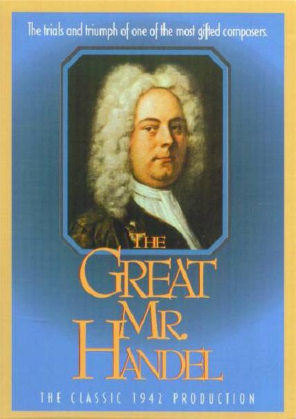 樂聖韓德爾 (The Great Mr. Handel)