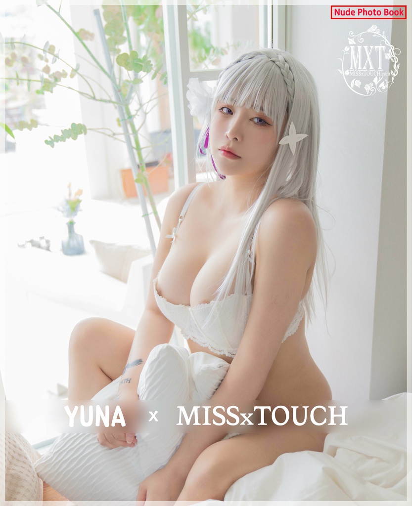 [MISS TOUCH] Miss x  Yuna (유ᄂ