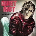 QuietRiot_Metal Health.jpg