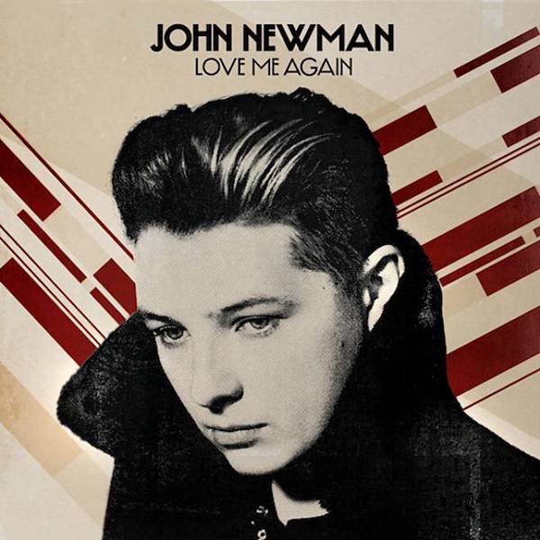 john-newman-love-me-again