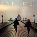 別讓我走（Never Let Me Go）