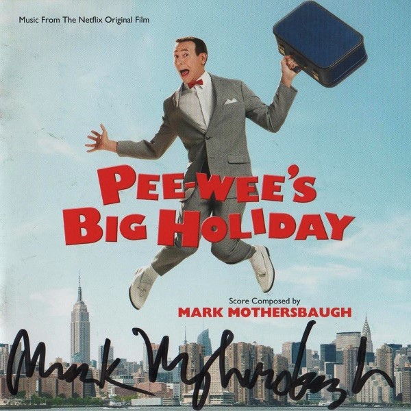 Pee-wee's Big Holiday_ Mark Mothersbaugh