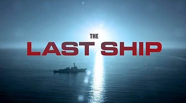 末日孤艦The Last Ship.jpg