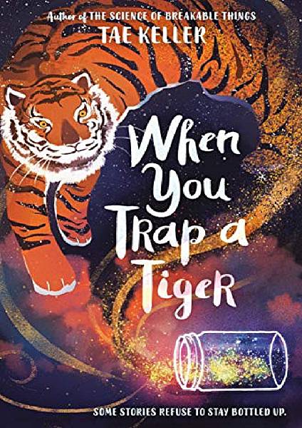 When-You-Trap-a-Tiger-Winner-of-the-2021-Newbery-Medal.jpg When-You-Trap-a-Tiger-Winner-of-the-2021-Newbery-Medal.jpg