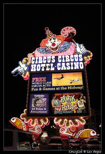 和我25年前來玩都沒什麼改變的 Circus Circus!! :D
