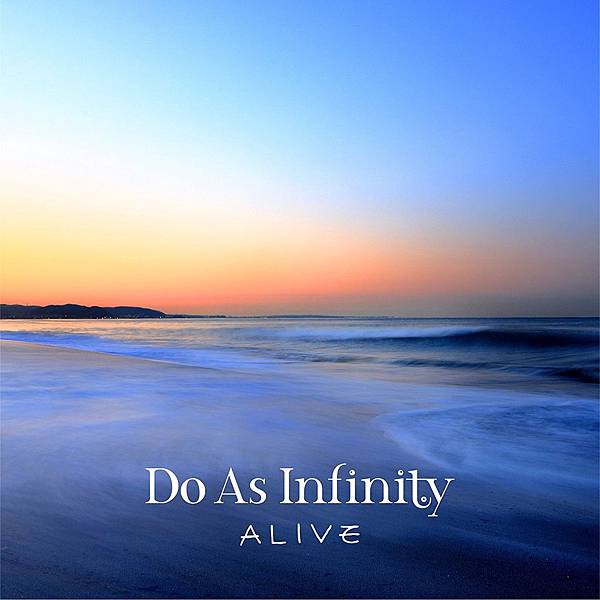 Do As Infinity / Alive