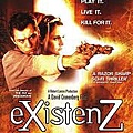 023 eXistenZ