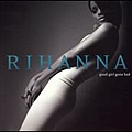 Rihanna-Good Girl Gone Bad