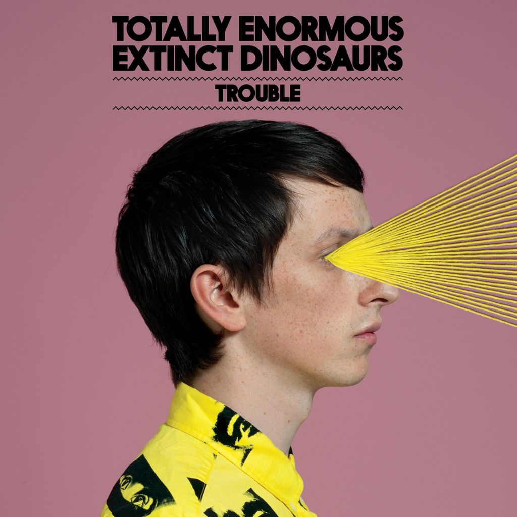 Totally Enormous Extinct Dinosaurs "Trouble"