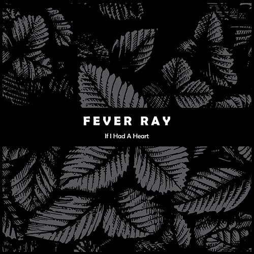 Fever Ray