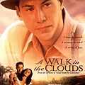 A Walk in the Clouds，漫步在雲端，1995