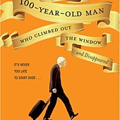 Novel, Hundraåringen som klev ut genom fönstret och försvann(百歲老人蹺家去), Jonas Jonasson