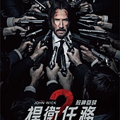 Movie, John Wick: Chapter 2(美國) / 捍衛任務2：殺神回歸(台) / 疾速特攻(中) / 殺神John Wick 2(港), 電影海報, 台灣