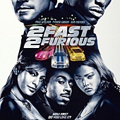 Movie, 2 Fast 2 Furious(美國.德國) / 玩命關頭2：飆風再起(台) / 狂野極速(港) / 速度与激情2(網), 電影海報, 美國
