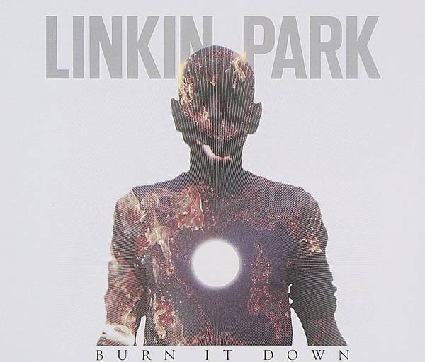 Linkin Park - Burn It Down.jpg