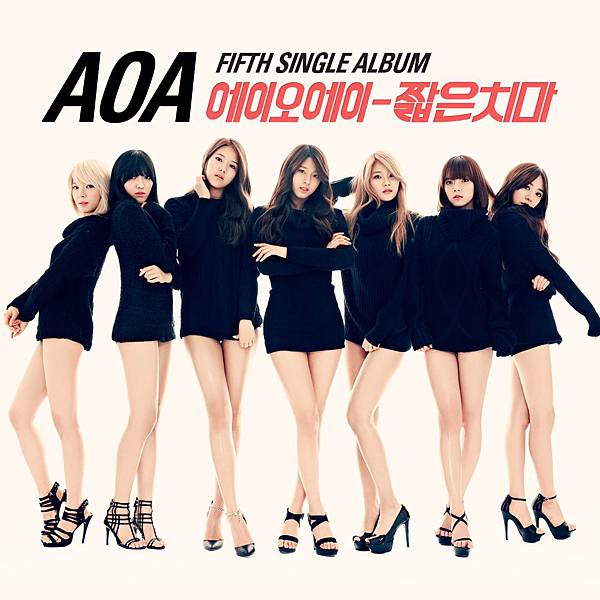 AOA - 짧은 치마 (Miniskirt)