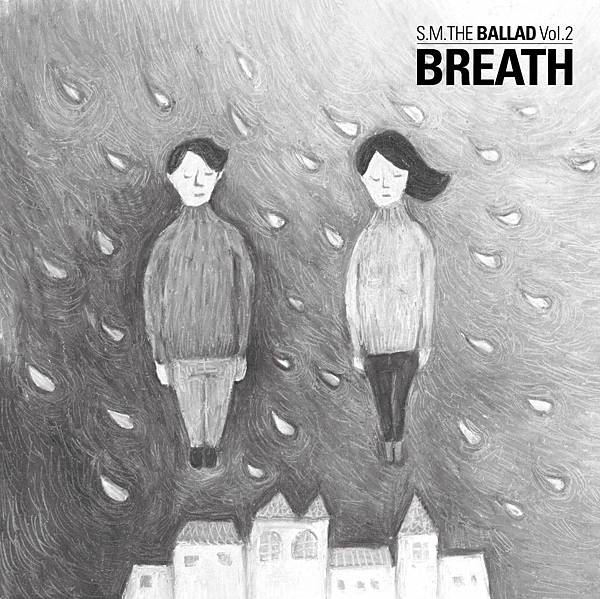 S.M. The Ballad-숨소리(Breath)