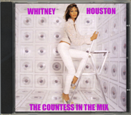 Whitney Houston - 2007 - The Countess In Th Mix_CD_185x163.PNG