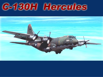 C-130H 力士型運輸機 Hercules C-130H 力士型運輸機 Hercules