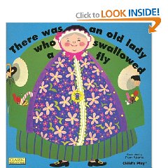 There Was an Old Lady Who Swallowed A Fly (Pam Adams)