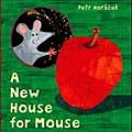 A New House for Mouse