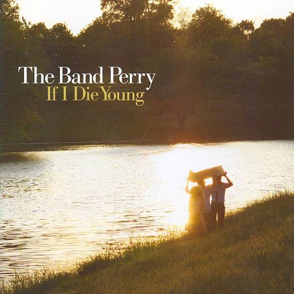 Thebandperry_-_Ifidieyoung