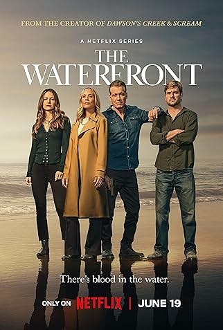 【Netflix歐美劇】《暗浪水岸The Waterfront》1-8集~~販毒本身就是毒品