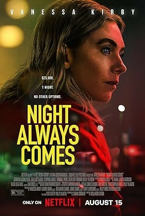 【Netflix電視電影】《黑夜終至 Night Always Comes》~~這危險黑幕是自己拉下的吧