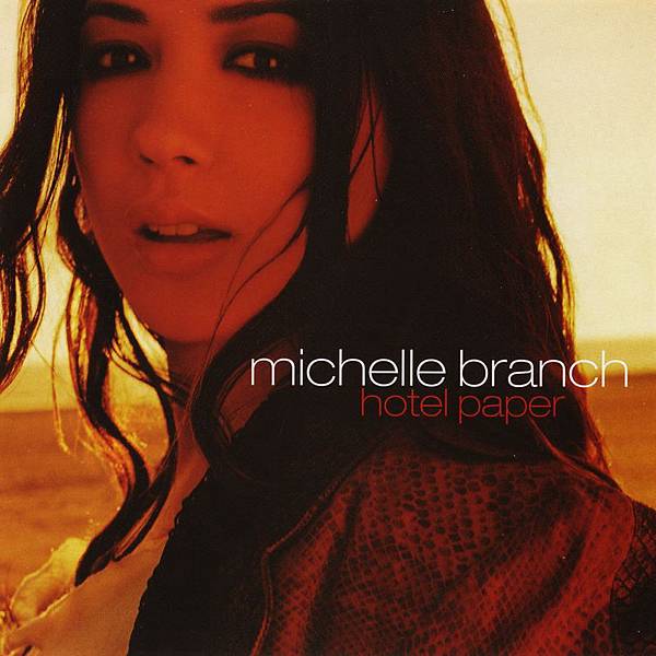 Michelle Branch - Hotel Paper