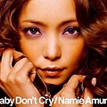 安室奈美惠 - baby don't cry