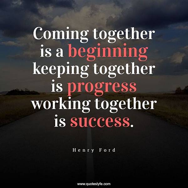 Coming-together-is-a-beginning-keeping-together-325471.jpg