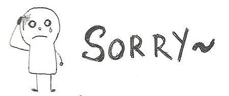 sorry