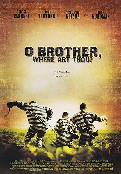 O Brother, Where Art Thou?