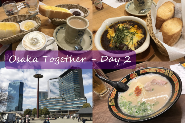 【Travel】Osaka Together '19｜大阪四