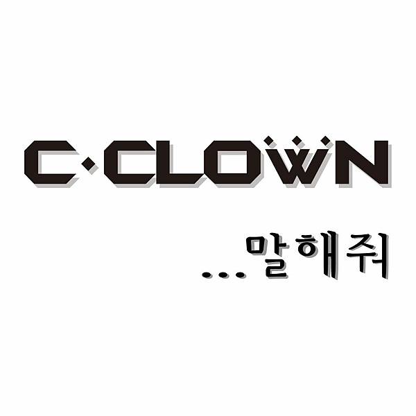 C-Clown - Tell Me