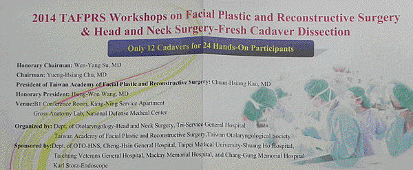 2014 TAFPRS Workshops on Facial Plastic and Reconstructive Surgery & Head and Neck - Fresh Cadaver Dissection 