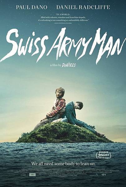 Film【屍控奇幻旅程 Swiss Army Man】 / Film【屍控奇幻旅程 Swiss Army Man】 /