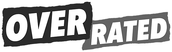 overrated 5 overrated 5