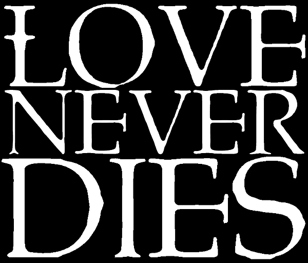 Love Never Dies